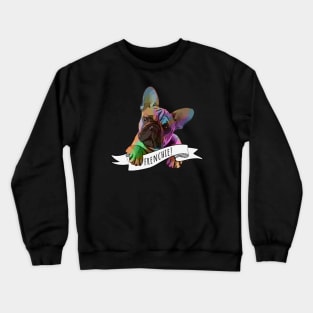 French bulldog, Frenchie 21 Crewneck Sweatshirt